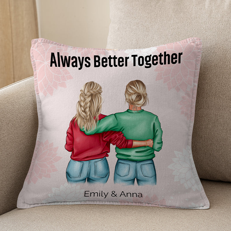 Juntos siempre es mejor: almohada personalizada para tu mejor amiga