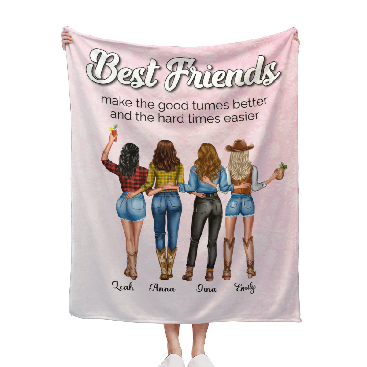 Best Friends Make The Good Times Better-Custom Blanket for Best Friends