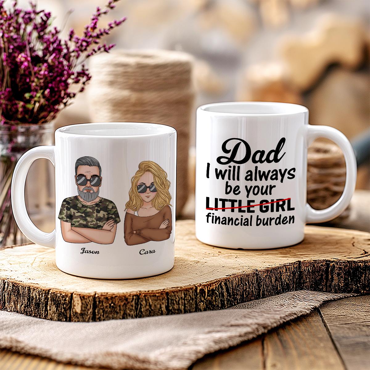 Siempre seré tu niña- Taza personalizada de hija a papá