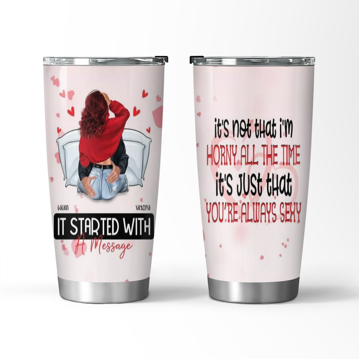 It Started With A Message-Custom Gift Tumbler for Wife or Girlfriend