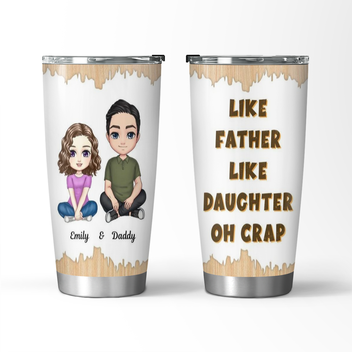 Like Father Like Daughter Tumbler- Personalized Tumbler Gift for Dad or Daughter