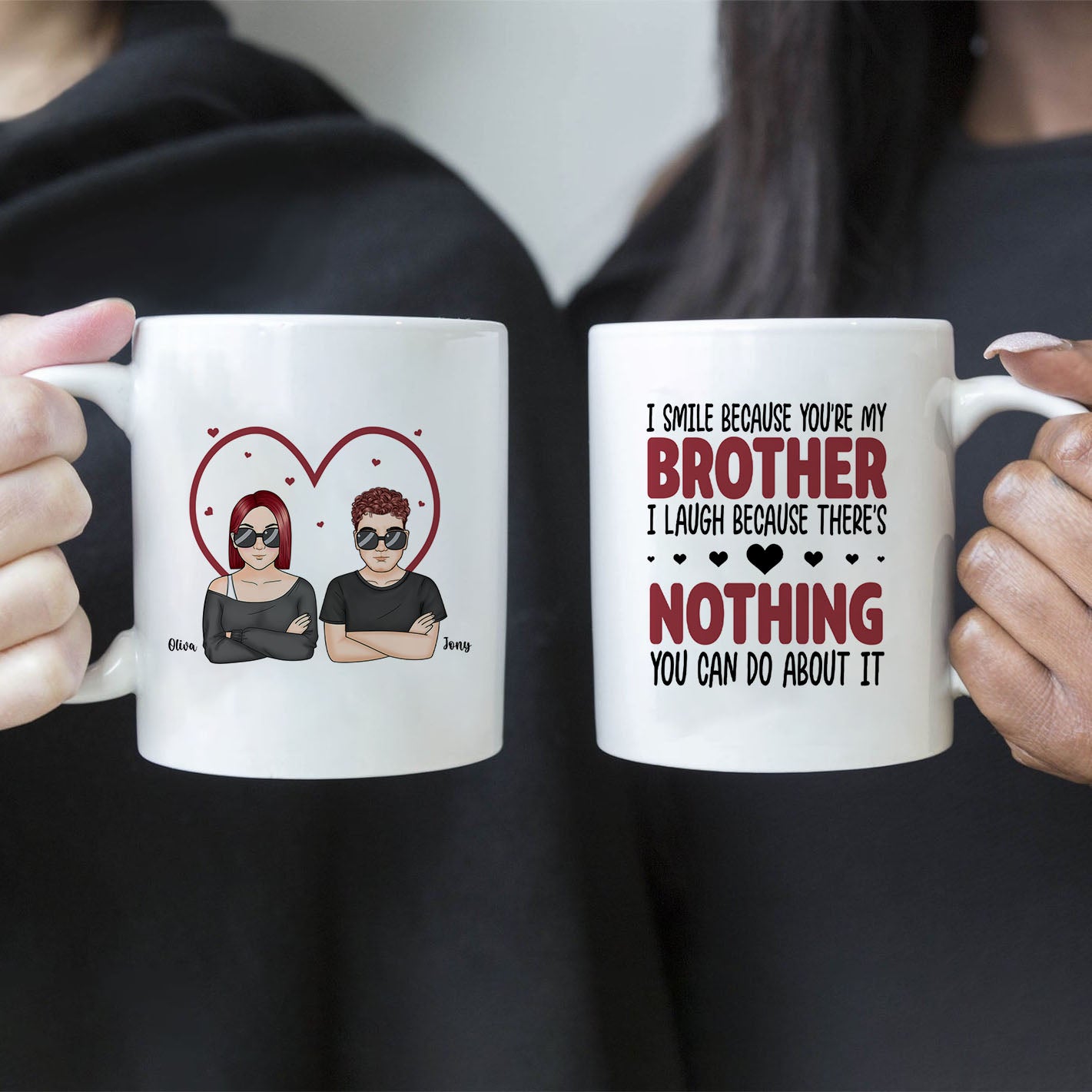 Sonrío porque eres mi hermano - Taza de café personalizada para hermano