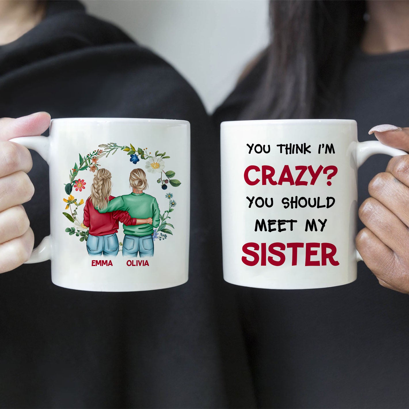 Deberías conocer a mi hermana: tazas personalizadas para hermanas