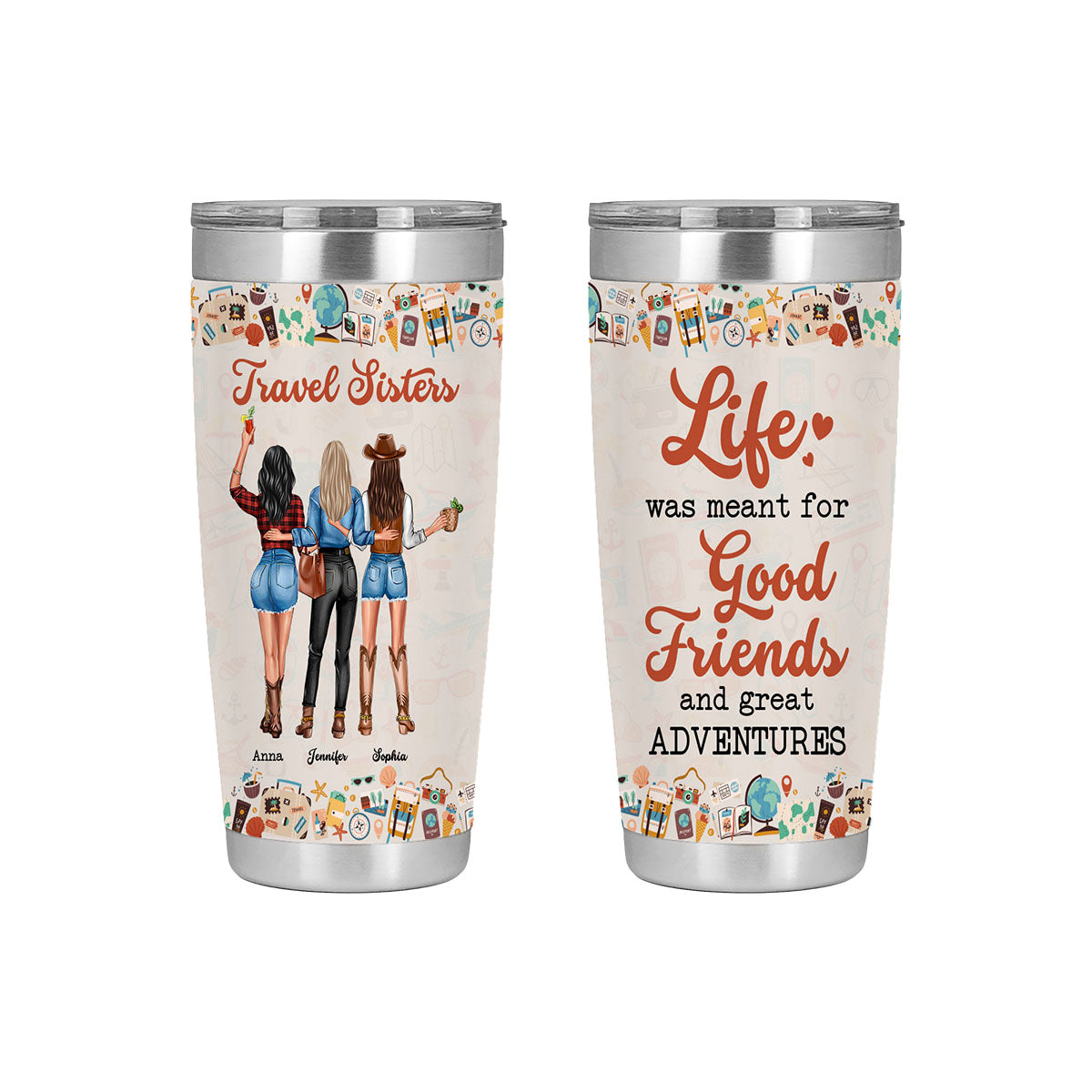 Life was Meant for Good Friends-Custom Tumbler for Best Friends