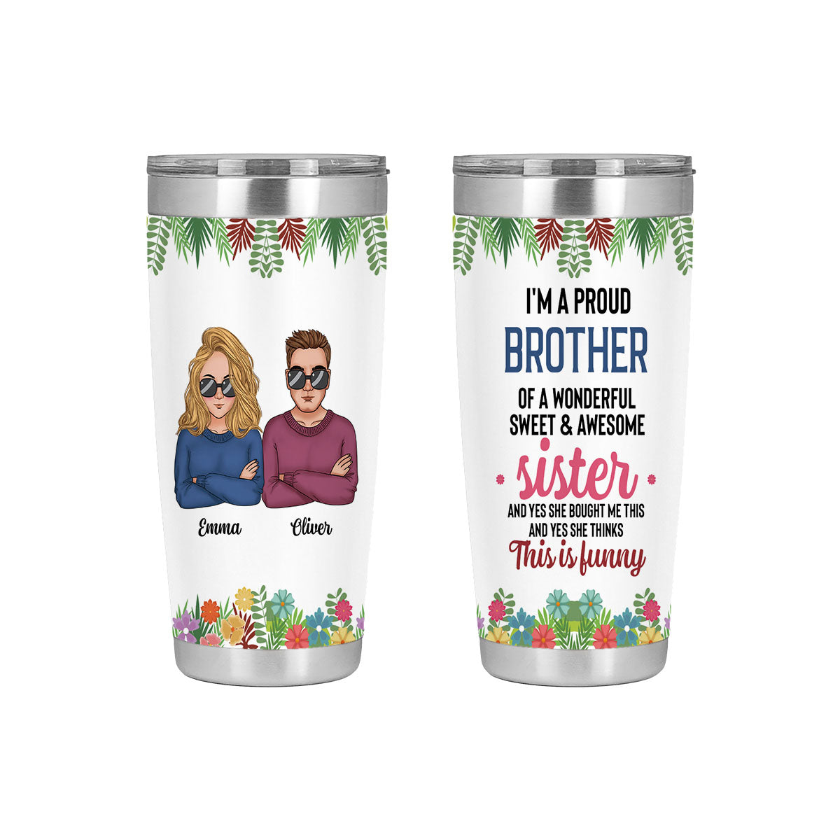 I'm A Proud Brother-Tumbler Cups for Siblings